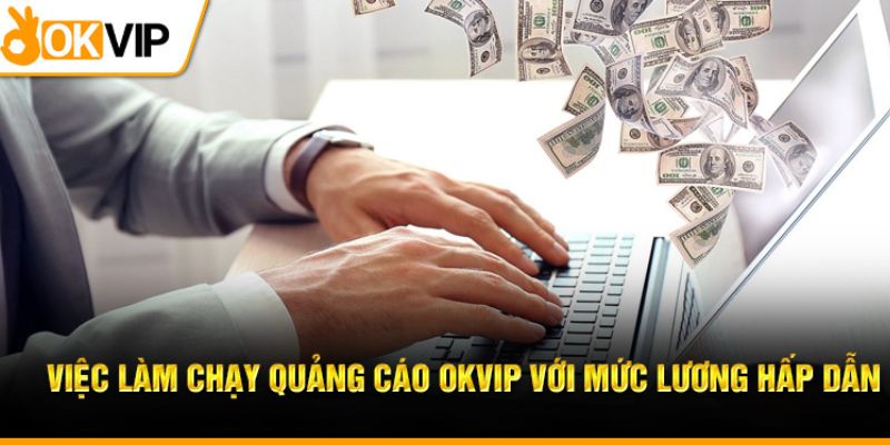 OKVIP cung cấp một gói lương và thưởng cực kỳ hấp dẫn