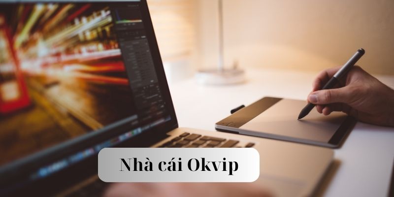 Sự nghiệp huy hoàng của thiết kế video okvip