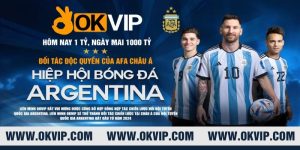 Ký Kết: Liên minh OKVIP và Hiệp hội Bóng đá AFA Argentina