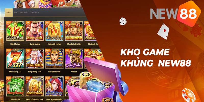 Tham gia cá cược tại New88 với kho game khủng